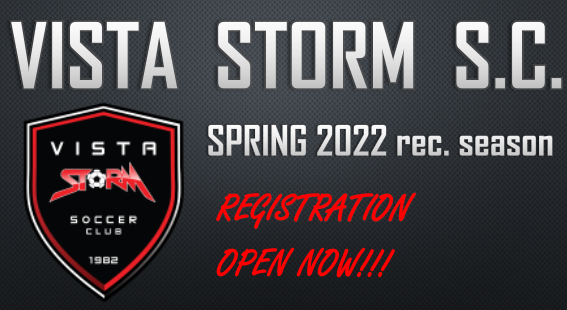 Vista Storm S.C. 2022 Spring Rec. Registration